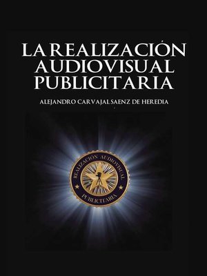cover image of La realización audiovisual publicitaria